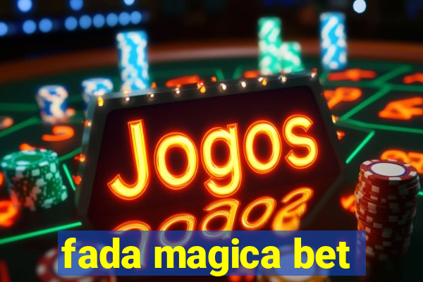 fada magica bet